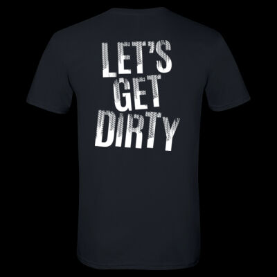 Let's Get Dirty - Softstyle® T-Shirt Thumbnail