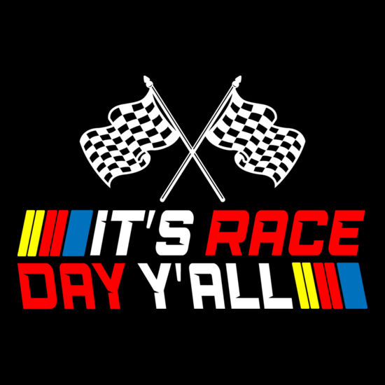 It's Race Day Y'All - White Thumbnail