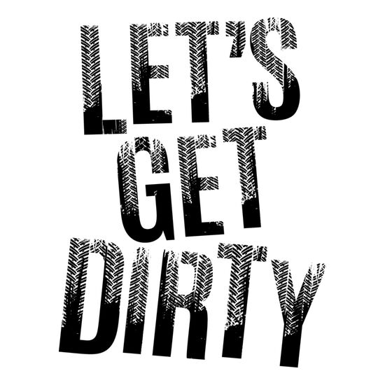 Let's Get Dirty Black Thumbnail